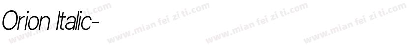 Orion Italic字体转换